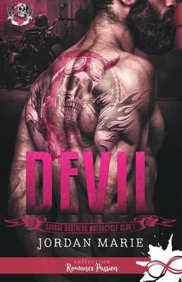 Devil: Savage Brothers Motorcycle Club, T1 [French] B099TL6DNC Book Cover