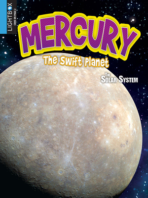 Mercury: The Swift Planet 1510509801 Book Cover