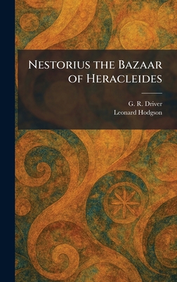 Nestorius the Bazaar of Heracleides 1025321502 Book Cover