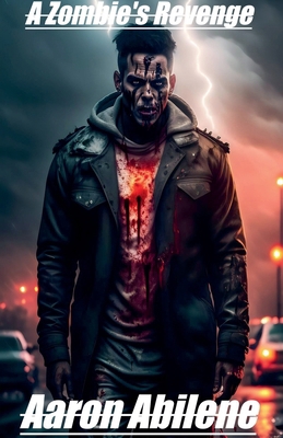 A Zombie's Revenge B0C364QHXZ Book Cover