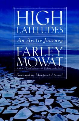 High Latitudes: An Arctic Journey 1586420615 Book Cover