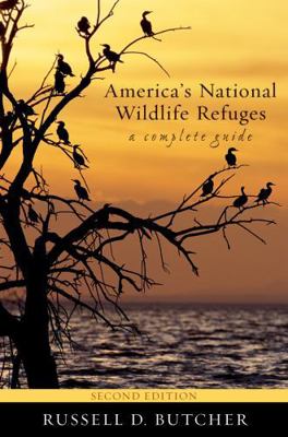 America's National Wildlife Refuges: A Complete... 1589793838 Book Cover