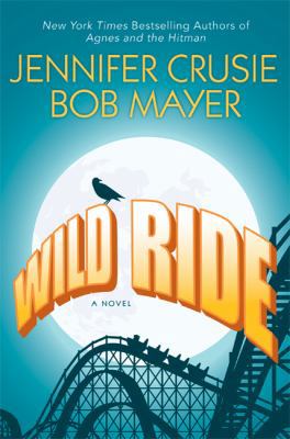 Wild Ride 0312533772 Book Cover