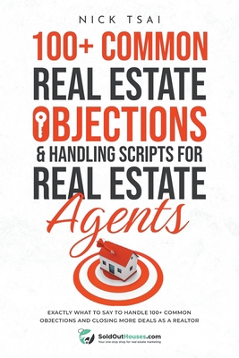 100+ Common Real Estate Objections & Handling S... B0C49WHNWN Book Cover
