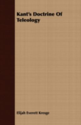 Kant's Doctrine of Teleology 1408658801 Book Cover