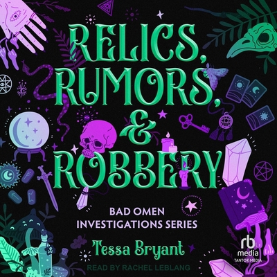Relics, Rumors & Robbery B0DBJQB84L Book Cover
