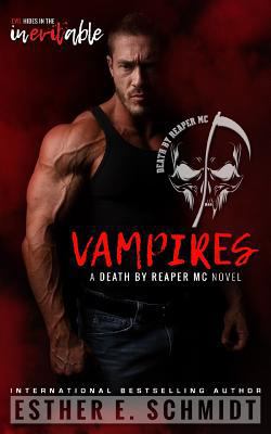 Vampires: Death by Reaper MC #2 1729068235 Book Cover