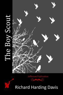 The Boy Scout 1515399133 Book Cover