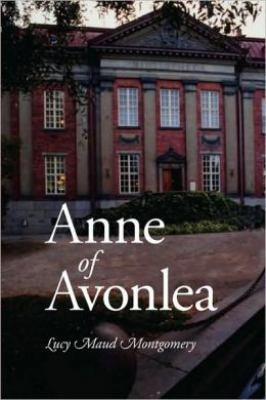 Anne of Avonlea, Large-Print Edition 1600962564 Book Cover