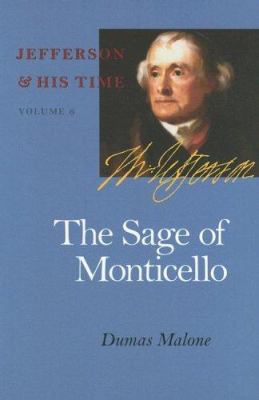 The Sage of Monticello: Volume 6 0813923662 Book Cover