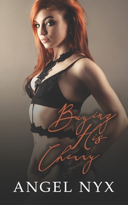 Buying His Cherry B0DQ1PJ4GH Book Cover