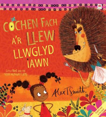 Cochen Fach A'r Llew Llwglyd Iawn/Little Red an... 1849672466 Book Cover