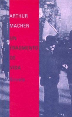 Un fragmento de vida (Libros Del Tiempo) (Spani... [Spanish] 847844906X Book Cover