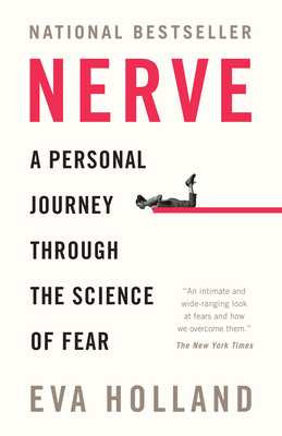 Nerve: A Personal Journey Through the Science o... 0735237352 Book Cover