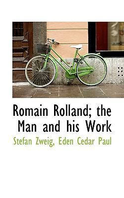 Romain Rolland; The Man and His Work 1117367606 Book Cover