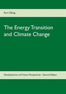 The Energy Transition and Climate Change: Devel... 3740730609 Book Cover