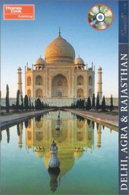 Travellers Delhi, Agra & Rajasthan [With CDROM] 1841572365 Book Cover