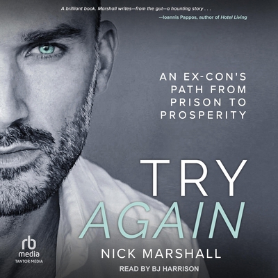 Try Again: An Ex-Con's Path from Prison to Pros... B0F47BRYTP Book Cover