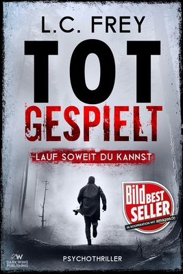 Totgespielt: Thriller [German] 1723748358 Book Cover