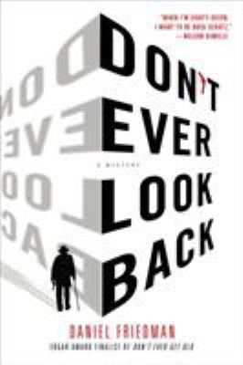 Don't Ever Look Back: A Mystery 1250060982 Book Cover