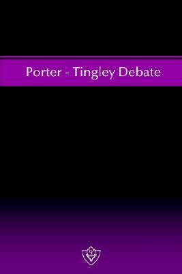 Porter - Tingley Debate 1584270454 Book Cover