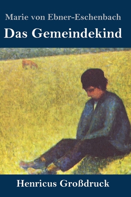 Das Gemeindekind (Großdruck) [German] 3847839713 Book Cover