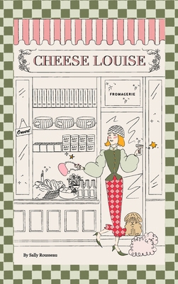 Cheese Louise B0F8TTXFKX Book Cover