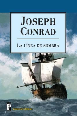 La línea de sombra [Spanish] 1481982788 Book Cover