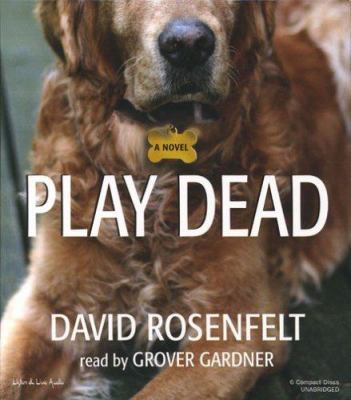 Play Dead 1593160976 Book Cover