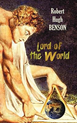 Lord of the World 1781393044 Book Cover