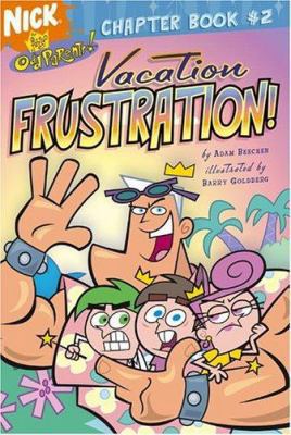 Vacation Frustration! 0689877196 Book Cover