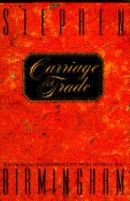 Carriage Trade 0553081357 Book Cover