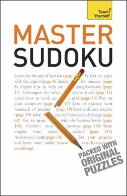 Master Sudoku: Teach Yourself 1444100998 Book Cover