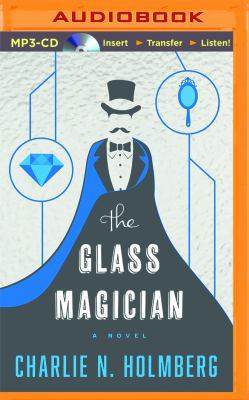 The Glass Magician 1491548487 Book Cover