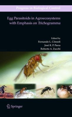 Egg Parasitoids in Agroecosystems with Emphasis... 1402091095 Book Cover