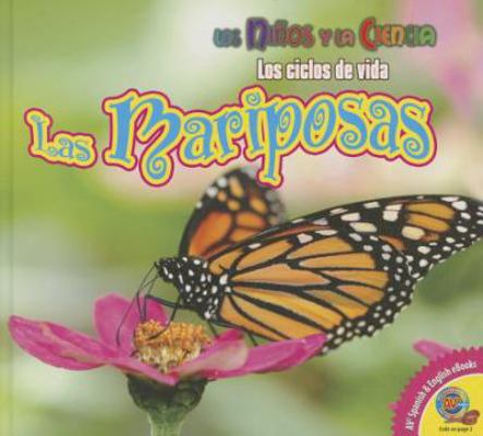 Las Mariposas [Spanish] 1489621954 Book Cover