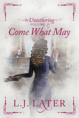 Come What May 154895702X Book Cover