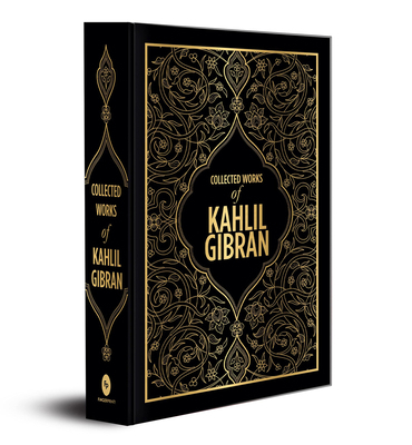 Collected Works of Kahlil Gibran (Deluxe Hardbo... 9387779025 Book Cover