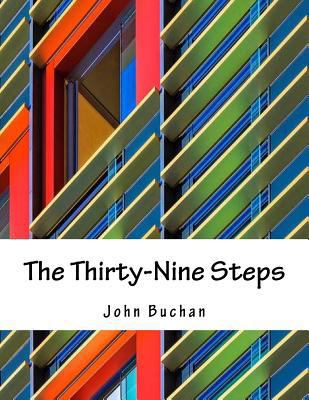 The Thirty-Nine Steps 1979933324 Book Cover