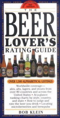 The Beer Lover's Rating Guide: Revised and Updated 0761113118 Book Cover