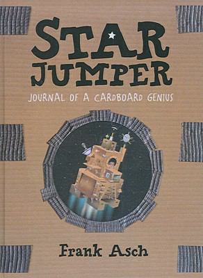 Star Jumper: Journal of a Cardboard Genius 1417746491 Book Cover