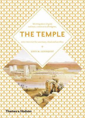 The Temple: Meeting Place of Heaven and Earth 0500810508 Book Cover