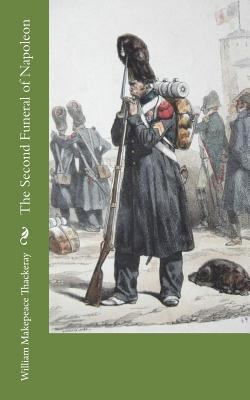 The Second Funeral of Napoleon 1724821717 Book Cover