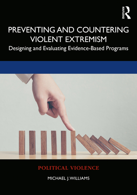 Preventing and Countering Violent Extremism: De... 1138338478 Book Cover