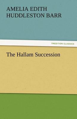 The Hallam Succession 3842464681 Book Cover