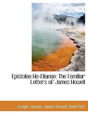 Epistolae Ho-Elianae: The Familiar Letters of J... 114024132X Book Cover