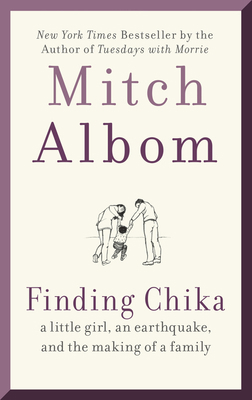 Finding Chika: A Little Girl, an Earthquake, an... 0063040964 Book Cover