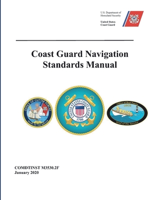 Coast Guard Navigation Standards 1608881679 Book Cover