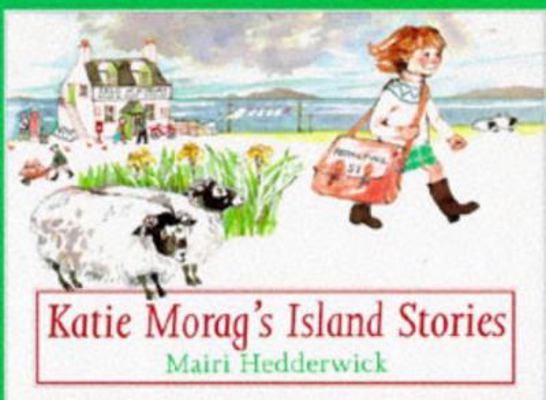 Katie Morag's Island Stories 0370323114 Book Cover
