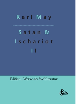Satan und Ischariot: Band 2 [German] 3988280658 Book Cover